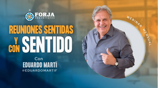 Reuniones Sentidas y con Sentido.